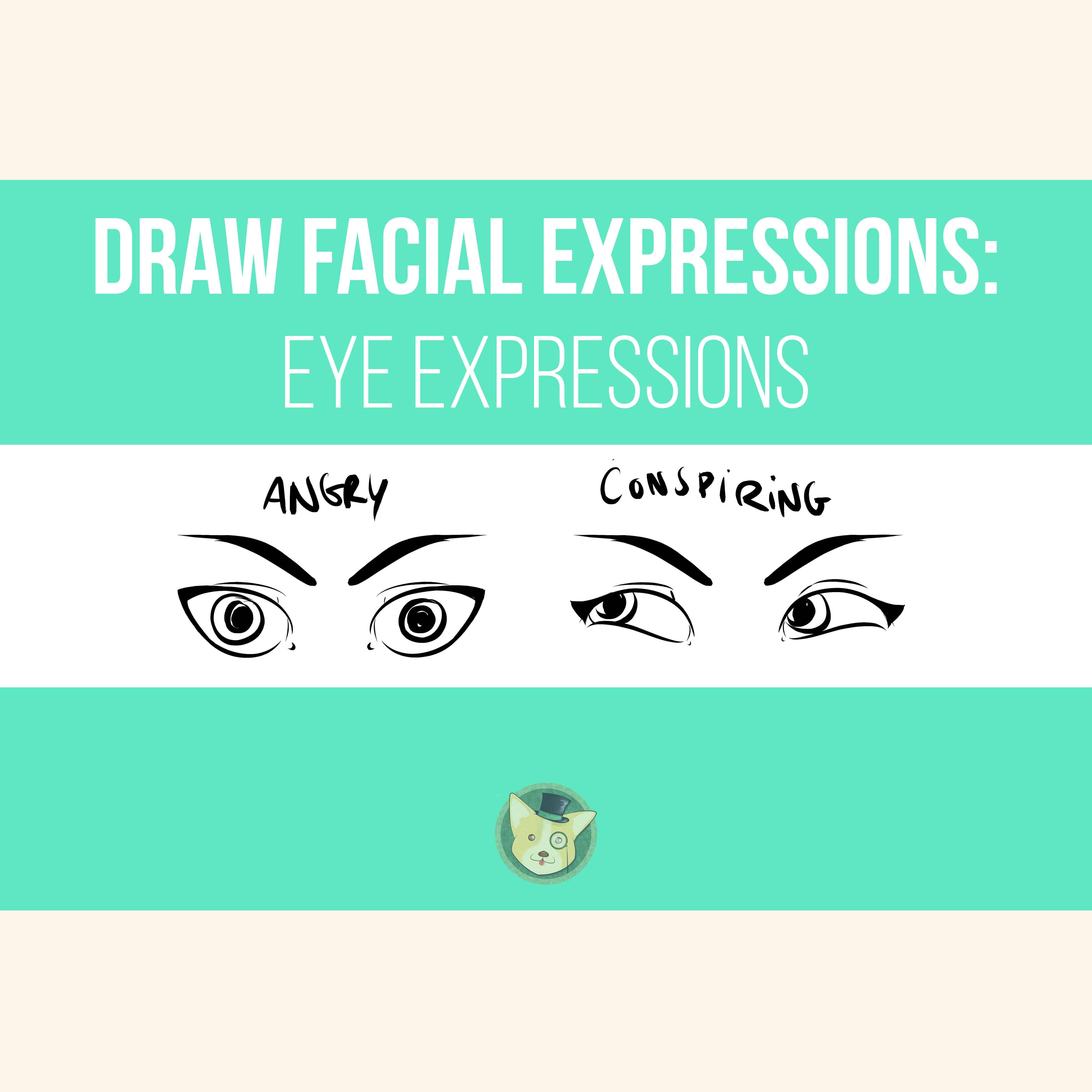 The Best Way To Draw Eye Expressions, Step By Step! Don