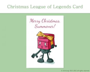 League of Legends Printable Christmas Card, and 7 more on Etsy! by Don Corgi