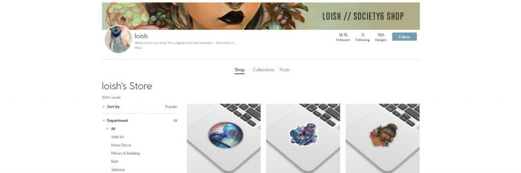 Loish is one successful artist that sells a lot of products on society6