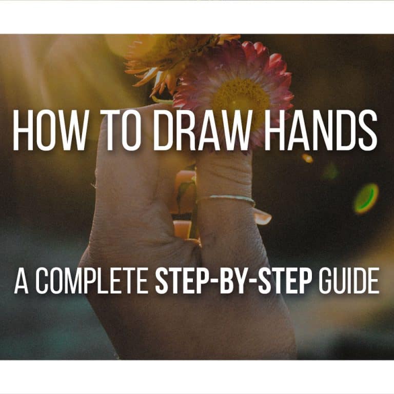 The Complete Step by Step Guide on how to draw Hands. Draw Hands easily and Quickly.