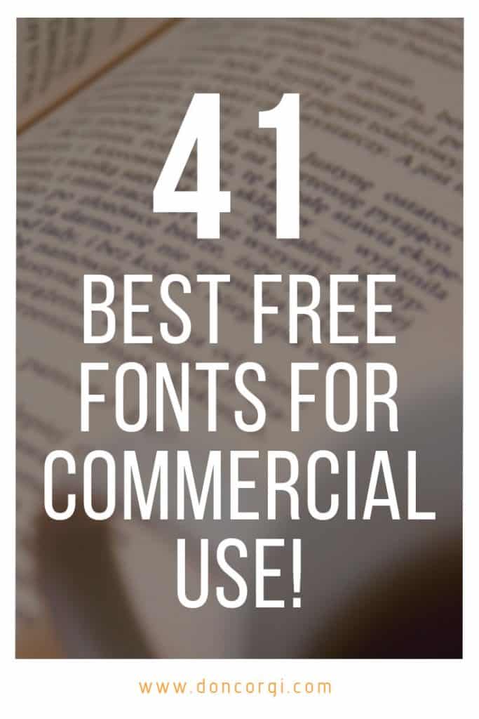 41 Best Free Fonts For Commercial Use For Artists And Designers - Download the best fonts for free!
