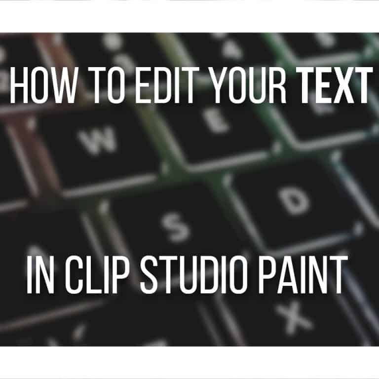 How To Edit Your Text In Clip Studio Paint Cover