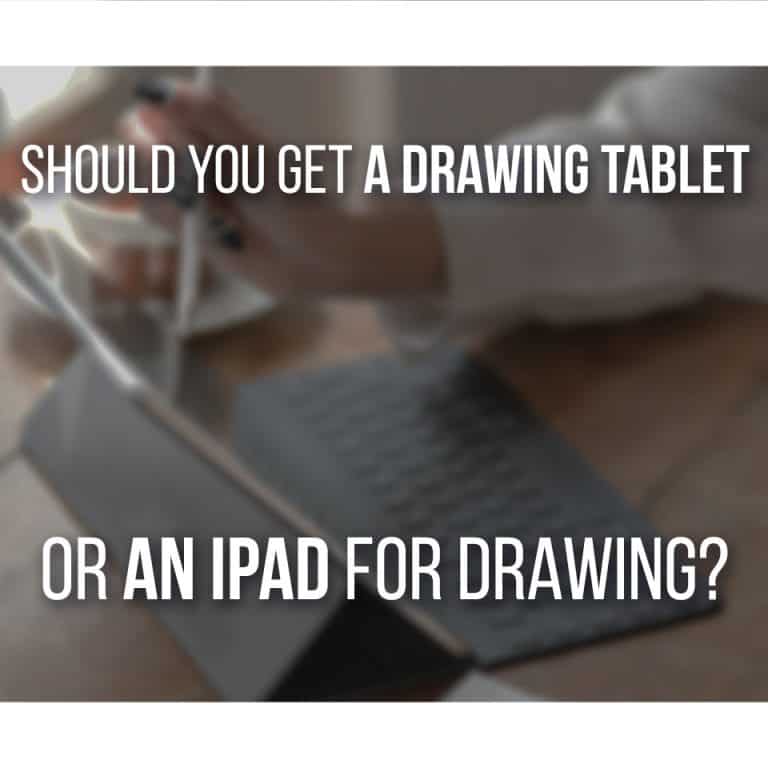 cover image of should you get an ipad or a drawing tablet for drawing as an artist