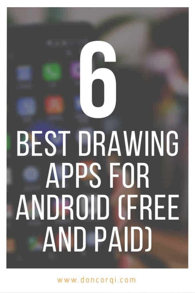 pinterest cover of the 6 best drawing apps for android (free and paid!)