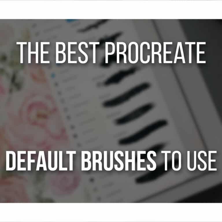 The Best Procreate Default Brushes To Use cover