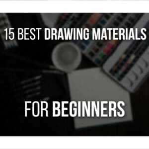 15 Best Drawing Materials For Beginners cover