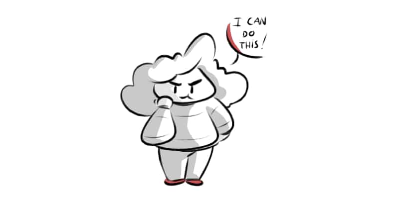 cartoon drawing of patricia saying "i can do this"