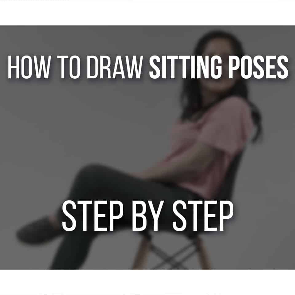 How To Draw Sitting Poses Step By Step cover