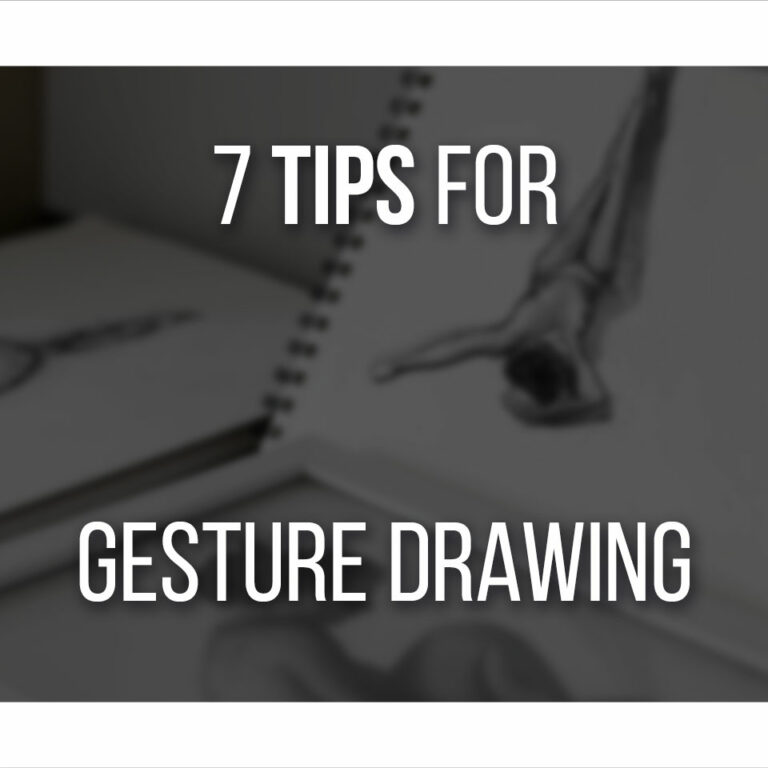 7 Tips For Gesture Drawing cover