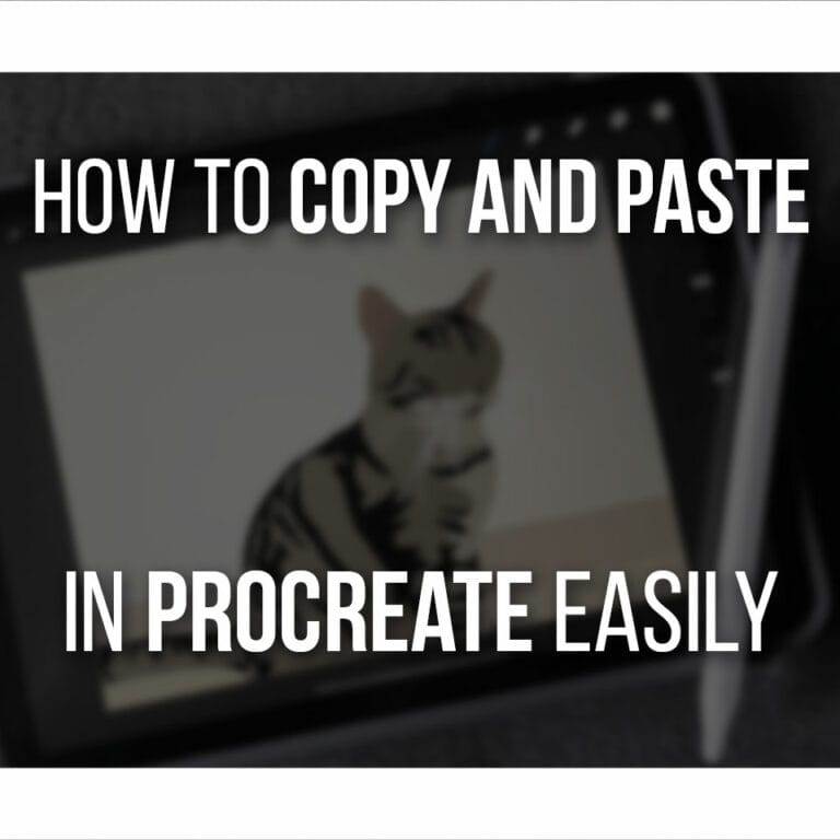 How To Copy And Paste In Procreate Easily cover