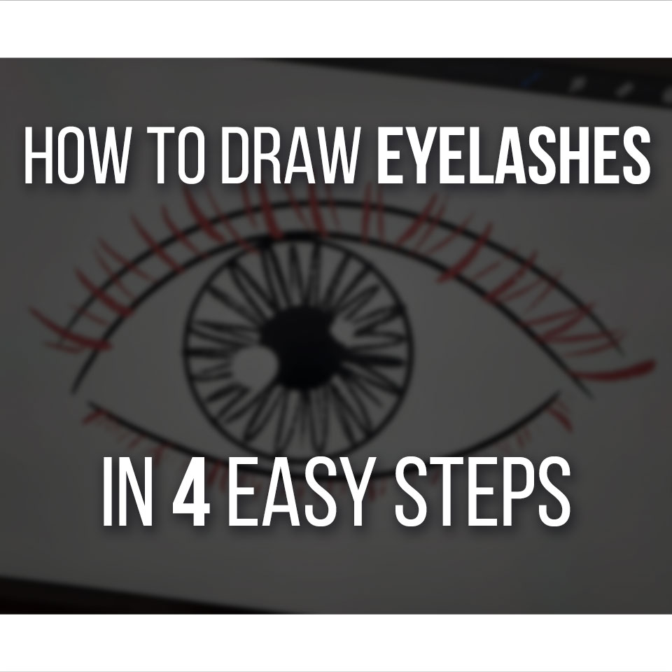 How To Draw Eyelashes In 4 Easy Steps Different Styles