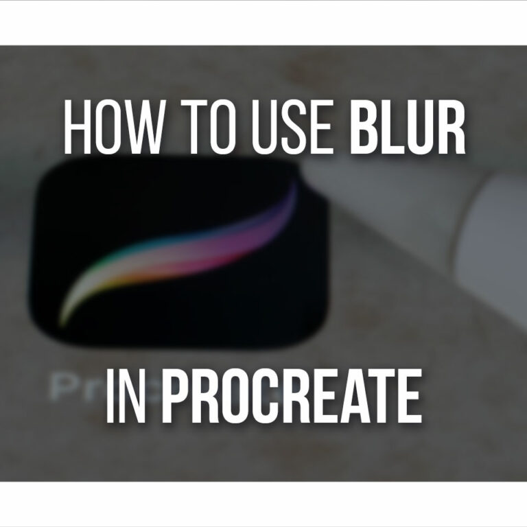 How To Blur In Procreate Cover