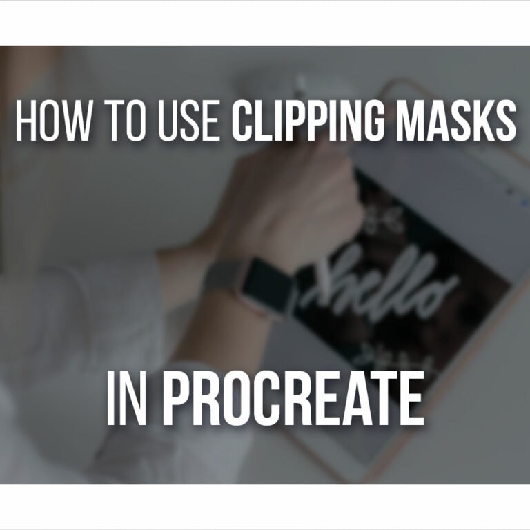 How To Use Clipping Masks In Procreate Cover