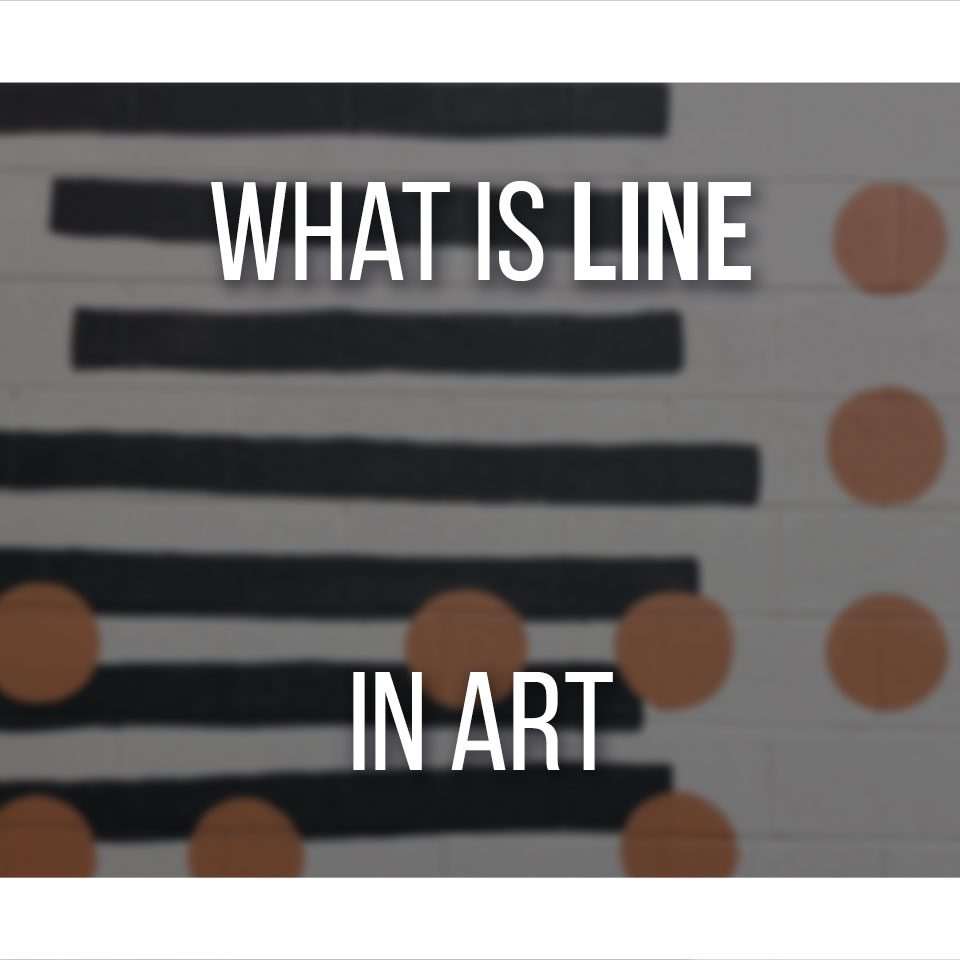 What Is Line In Art (Types of Lines In Art With Examples)
