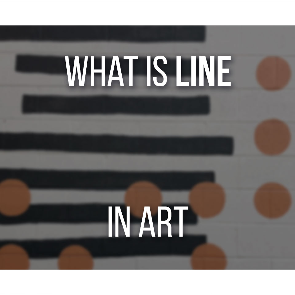 5 Types of Line in Art, Their Meaning And When To Use Them