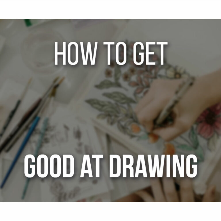 How To Get Good At Drawing Cover