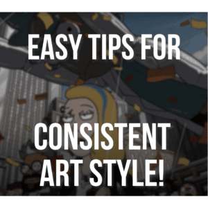 Easy tips for a consistent art style cover image