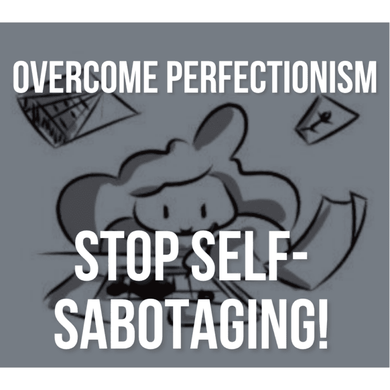 overcome perfectionism and stop self sabotaging as an artist cover image